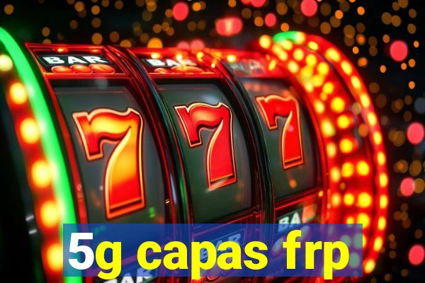 5g capas frp